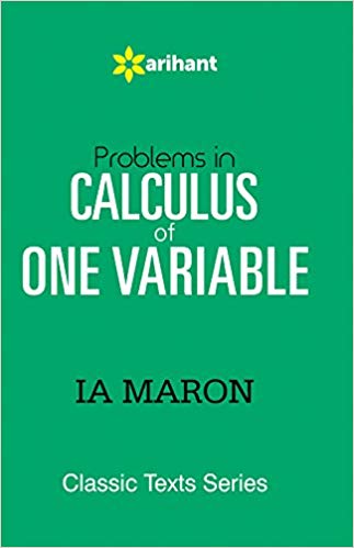 Arihant PROBLEMS INCALCULUS IN ONE VARIABLE
